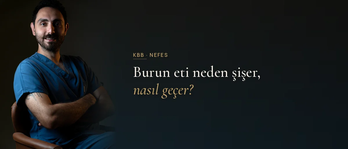 Burun eti (konka) büyümesi ve burun tıkanıklığı — Op. Dr. Aytaç Kılıç
