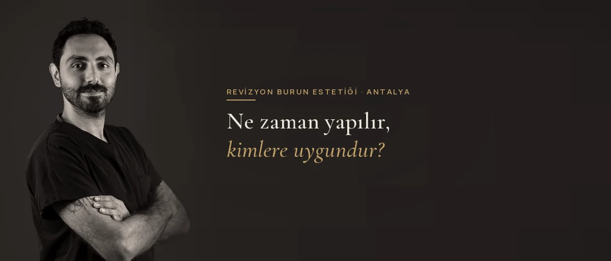 Revizyon burun estetiği değerlendirmesi — Op. Dr. Aytaç Kılıç, Antalya